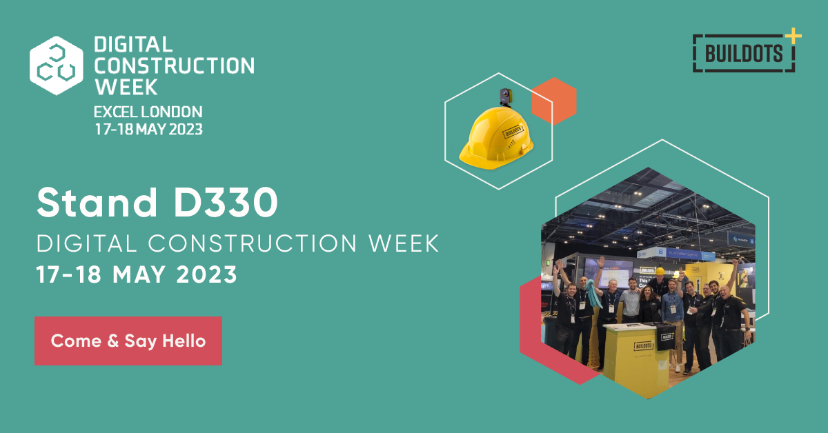 Meet Buildots at Digital Construction Week 2023